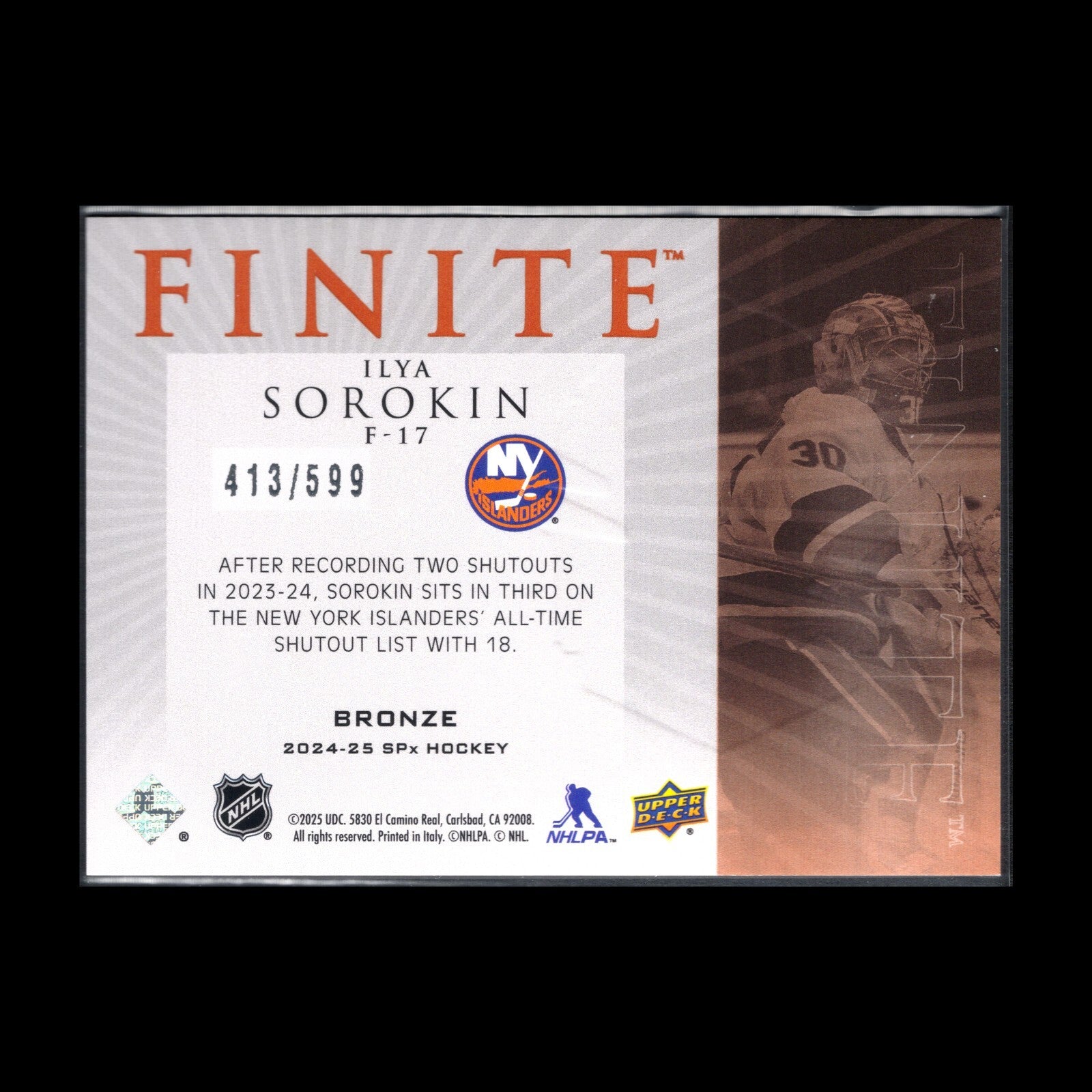 2024-25 Upper Deck SPx ILYA SOROKIN #F-17 Finite Bronze /599 New York Islanders