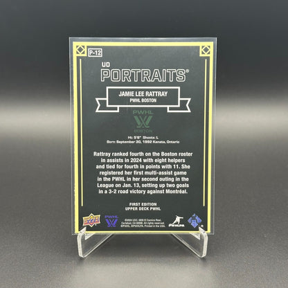 2024-25 UD PWHL JAMIE LEE RATTRAY #P-12 UD Portraits - 1st EDITION!