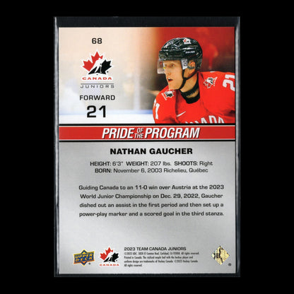 2023 Upper Deck Team Canada Juniors NATHAN GAUCHER #68 Pride of the program