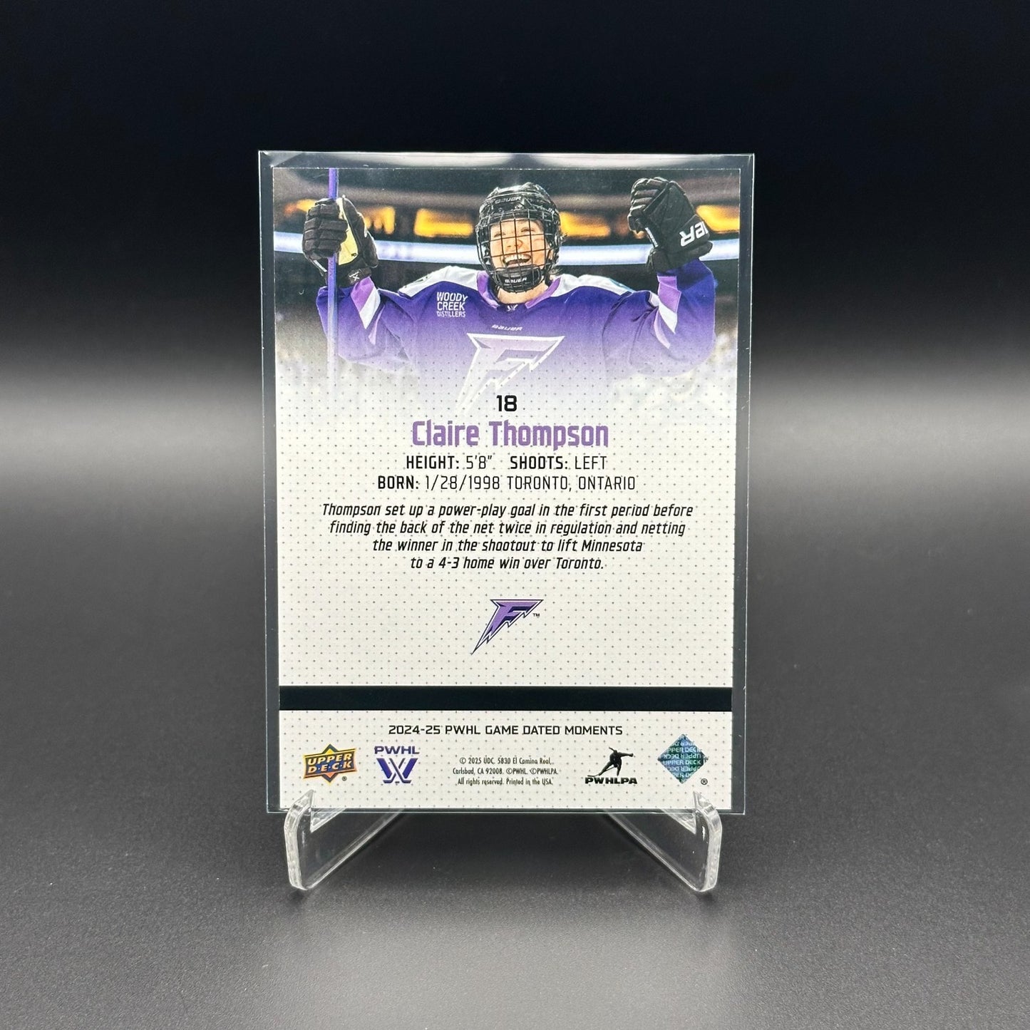 2024-25 UD PWHL Game Dated Moments CLAIRE THOMPSON #18 Rookie ONLINE EXCUSIVE!