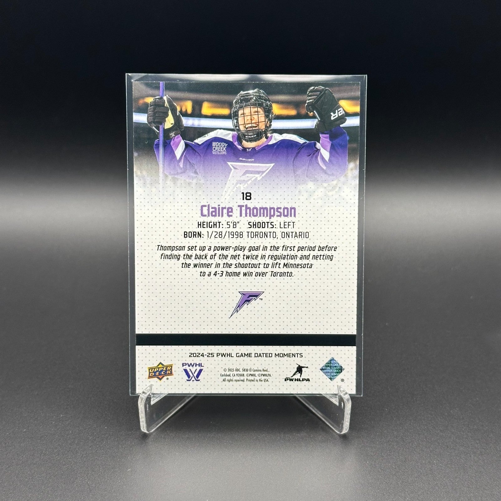 2024-25 UD PWHL Game Dated Moments CLAIRE THOMPSON #18 Rookie ONLINE EXCUSIVE!