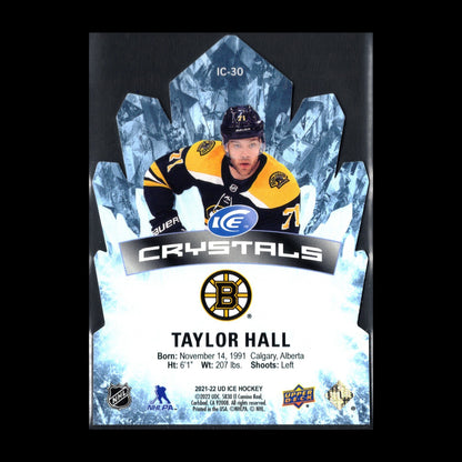 2021-22 UDIce TAYLOR HALL #IC-30 Ice Crystals Die-Cut - Boston Bruins