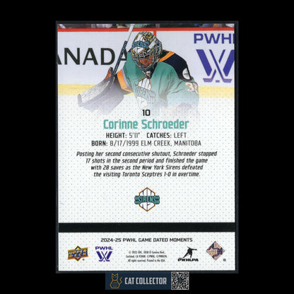 2024-25 UD PWHL Game Dated Moments CORINNE SCHROEDER #10 ONLINE EXCUSIVE!
