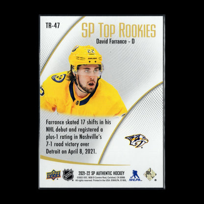 2021-22 UD SP Authentic DAVID FARRANCE #TR-47 SP Top Rookies RC