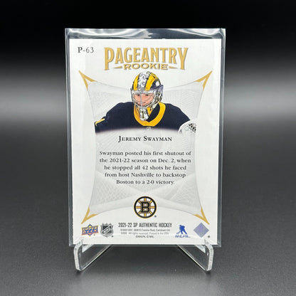 2021-22 UD SP Authentic JEREMY SWAYMAN #P-63 Pageantry Rookie - Boston Bruins