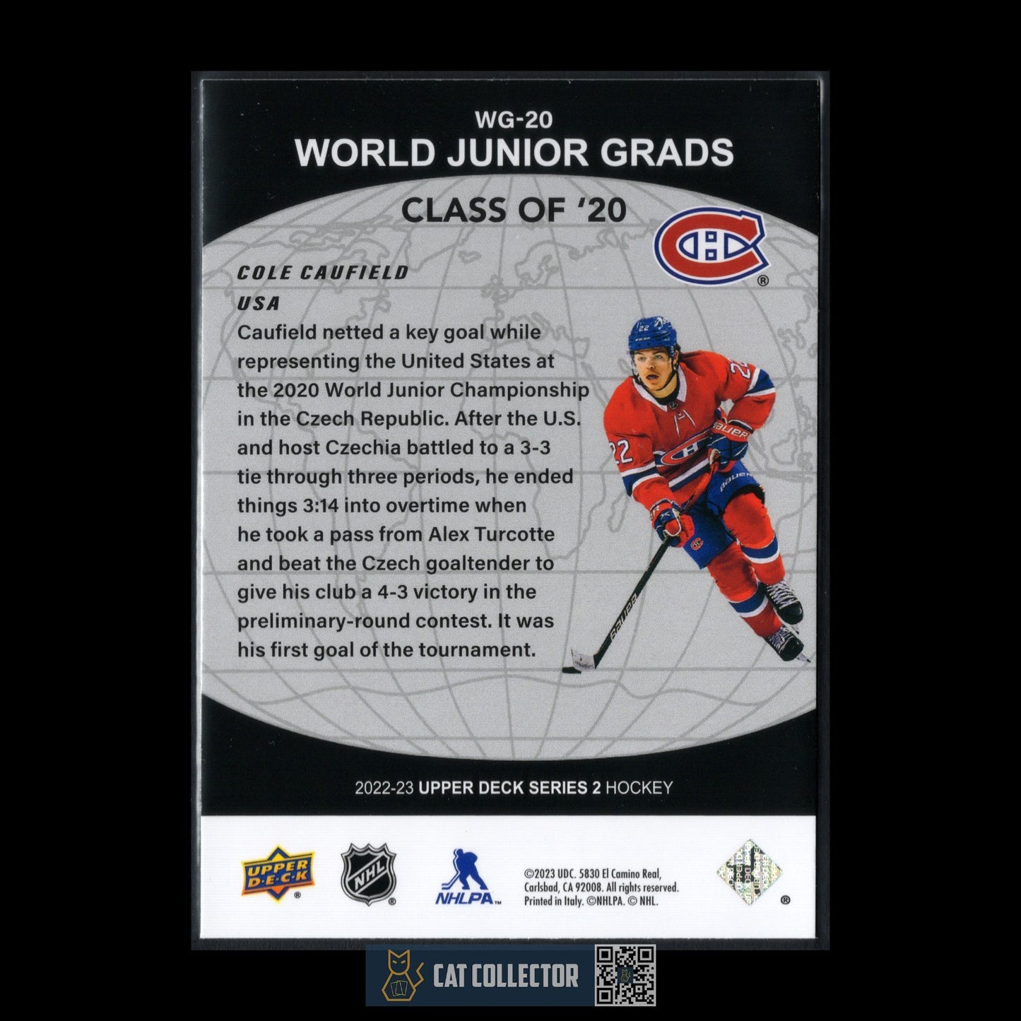 2022-23 UD Series 2 COLE CAUFIELD #WG-20 World Junior Grads - Montreal Canadiens