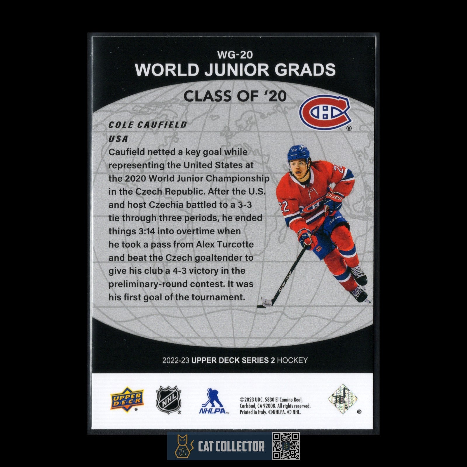 2022-23 UD Series 2 COLE CAUFIELD #WG-20 World Junior Grads - Montreal Canadiens