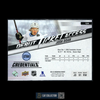 2024-25 UD Credentials JOSH DOAN #124 Debut Ticket Access Horizontal RC