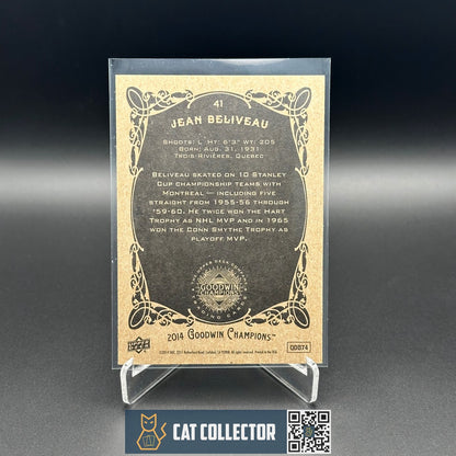 2014 UD Goodwin Champions JEAN BELIVEAU #41 Montreal Canadiens