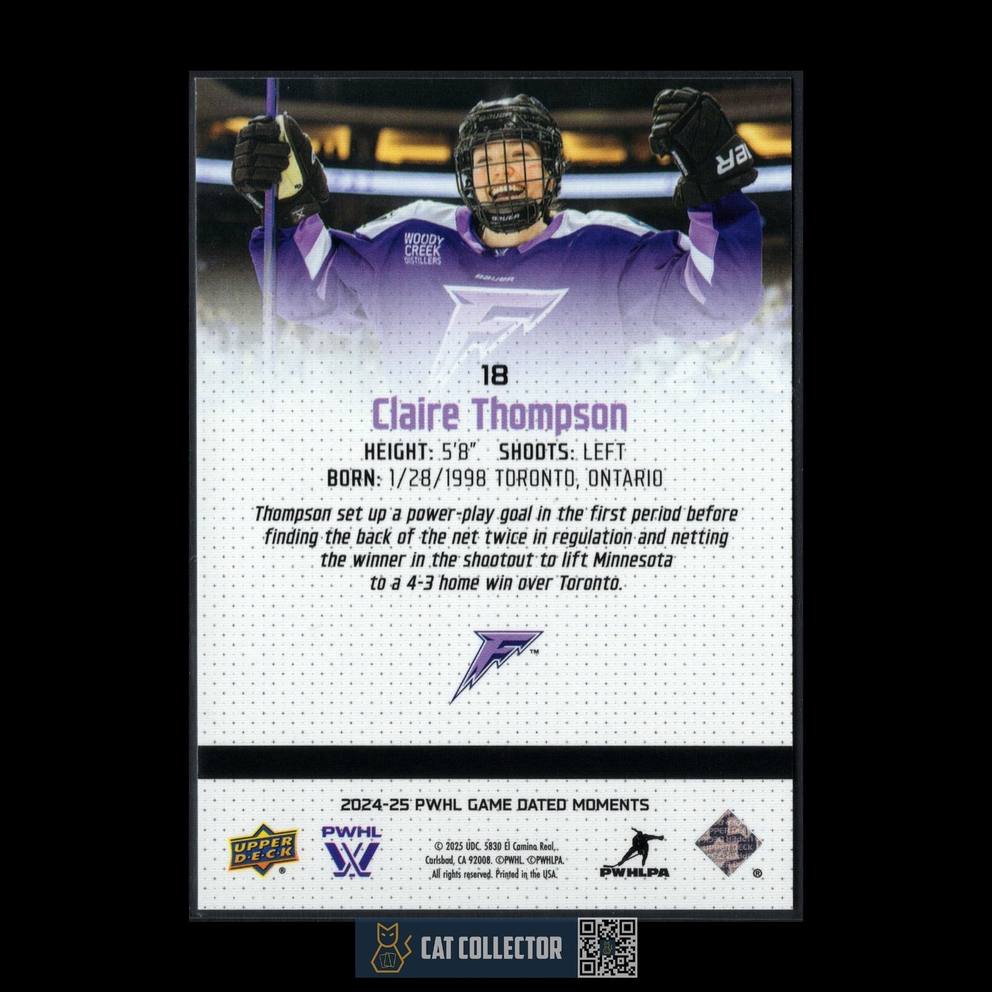 2024-25 UD PWHL Game Dated Moments CLAIRE THOMPSON #18 Rookie ONLINE EXCUSIVE!