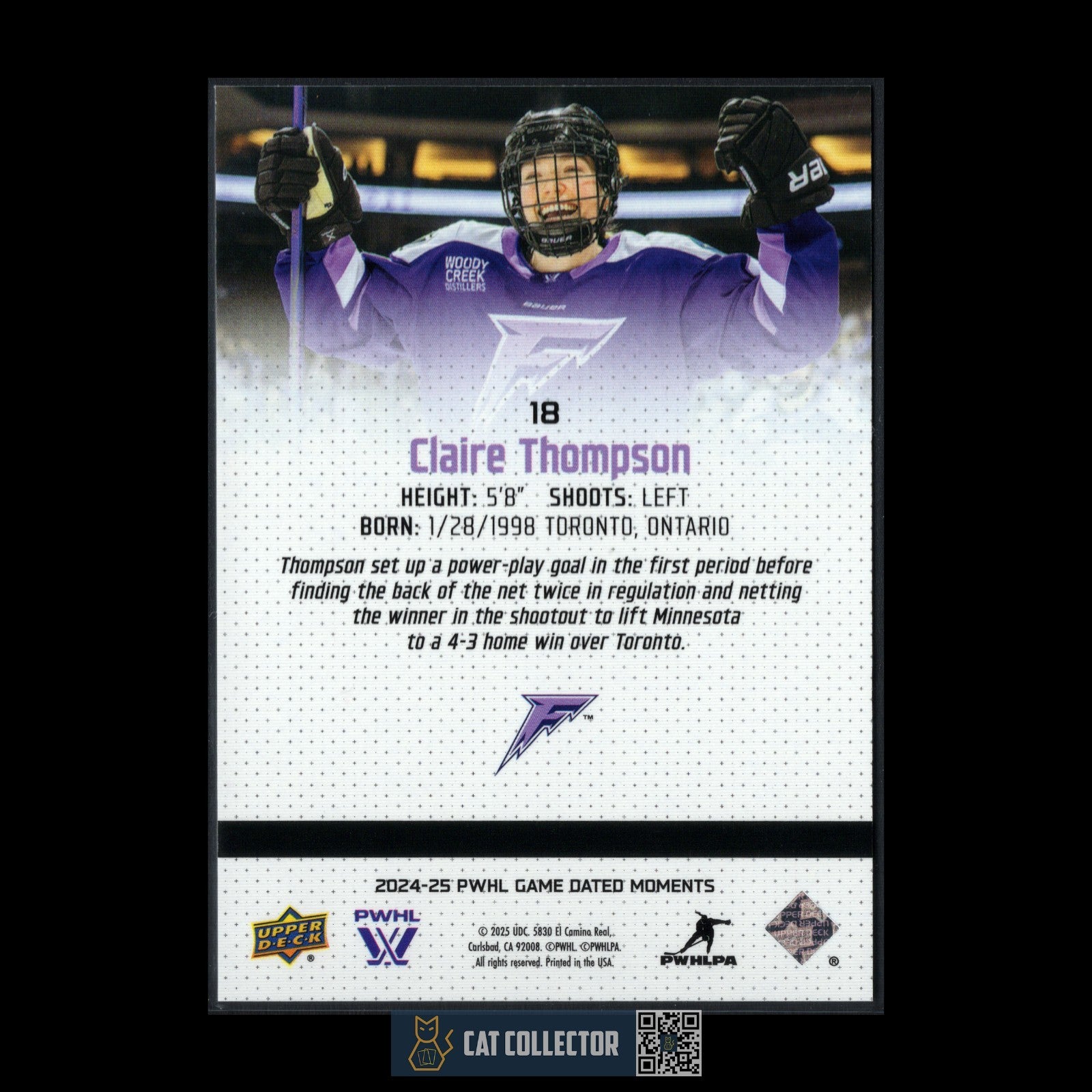 2024-25 UD PWHL Game Dated Moments CLAIRE THOMPSON #18 Rookie ONLINE EXCUSIVE!