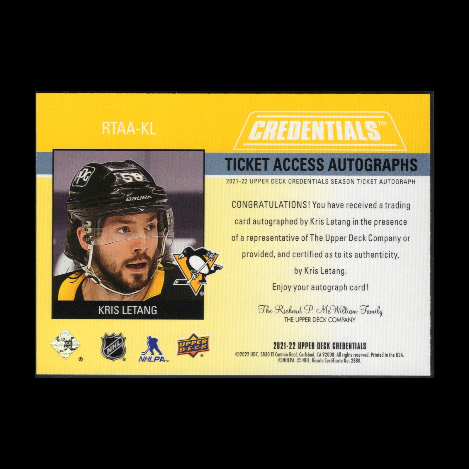 2021-22 UD Credentials KRIS LETANG #RTAA-KL Ticket Access Autographs /15